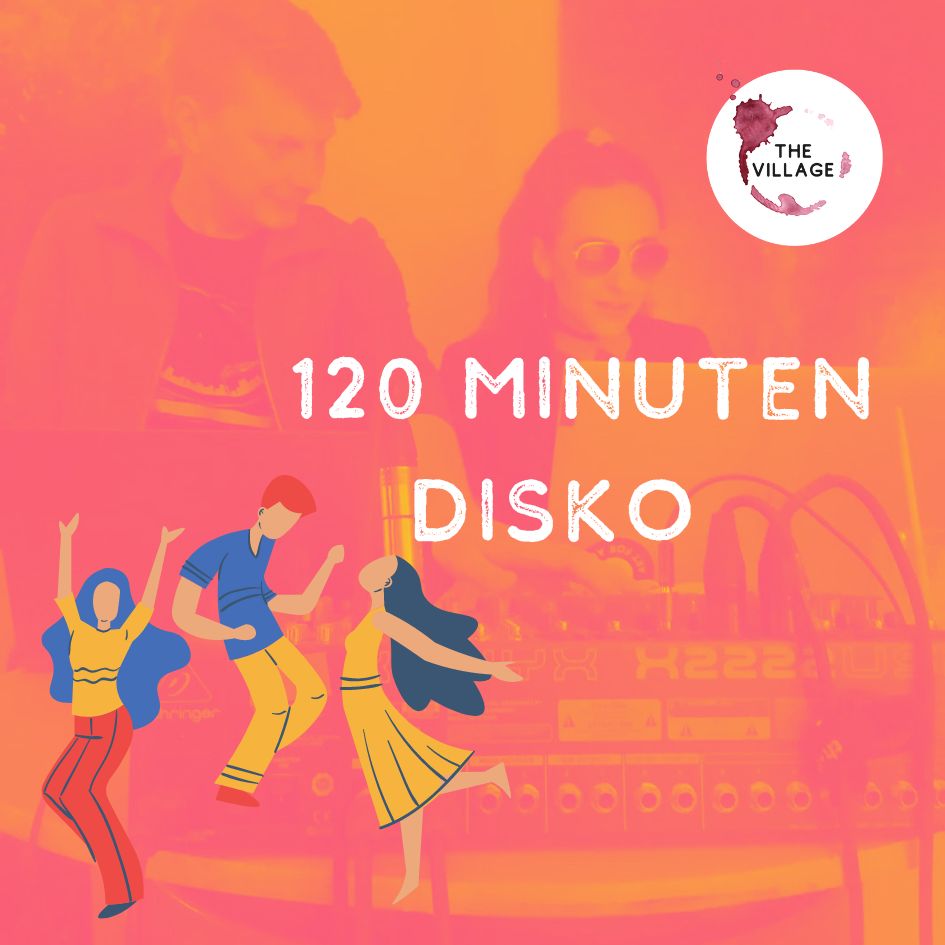 Tanzende Menschen im Vordergrund, zwei DJs im Hintergrund und die Aufschrift "120 Minuten Disko".