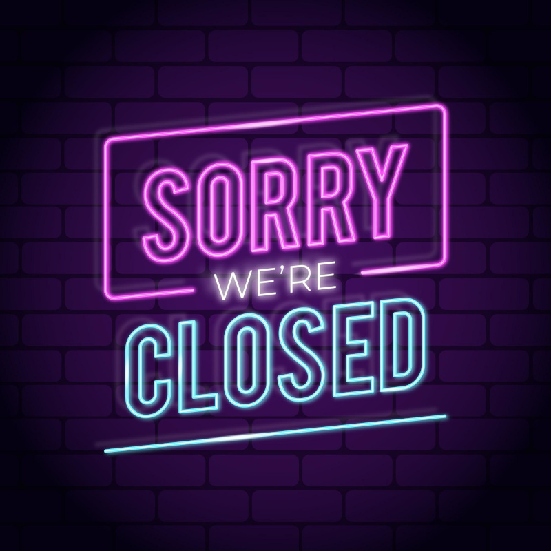 Der Text "Sorry we are closed" in Neon-Schrift.